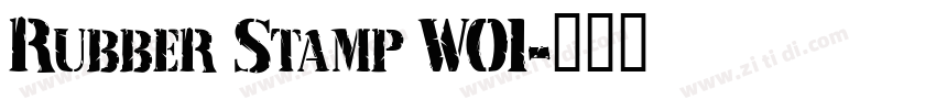 Rubber Stamp W01字体转换 Rubber Stamp W01字体转换